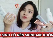 SongThuVlog: SAU SINH CÓ NÊN SKINCARE KHÔNG?